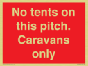 no-tents-on-this-pitch-caravans-only~